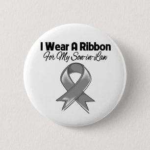 Son-in-Law - I Wear A Grey Ribbon 6 Cm Round Badge
