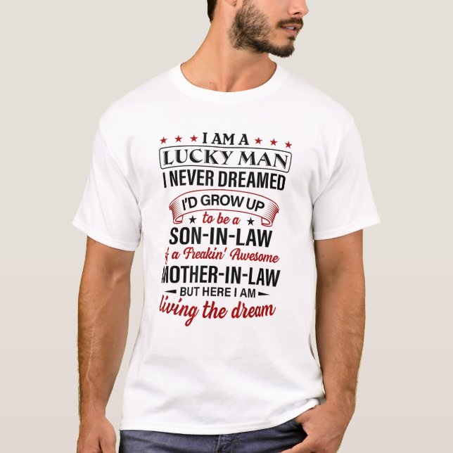 Son-in-law Of An Awesome Mother-in-law T-Shirt (Front)