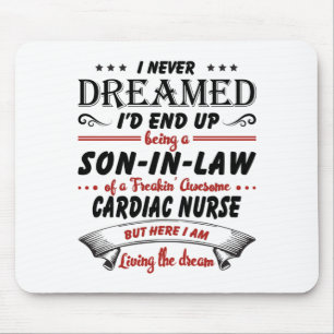 Son In Law Of Awesome Cardiac Nurse Mouse Mat