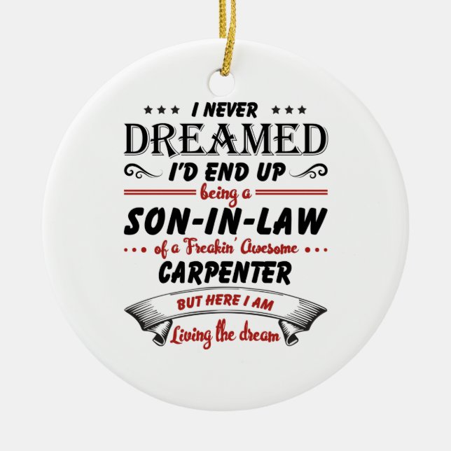 Son In Law Of Awesome Carpenter Ceramic Tree Decoration (Front)