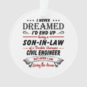 Son In Law Of Awesome Civil Engineer Ornament