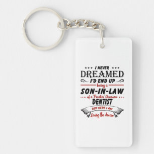 Son In Law Of Awesome Dentist Key Ring