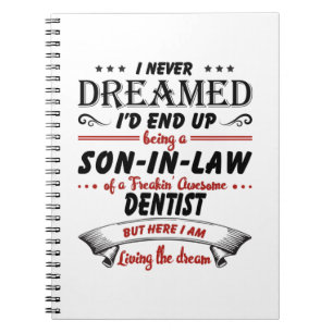 Son In Law Of Awesome Dentist Notebook