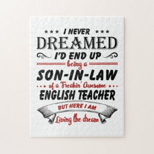 Son In Law Of Awesome English Teacher Jigsaw Puzzle