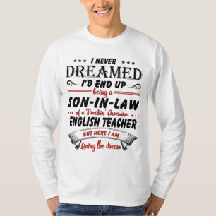 Son In Law Of Awesome English Teacher T-Shirt