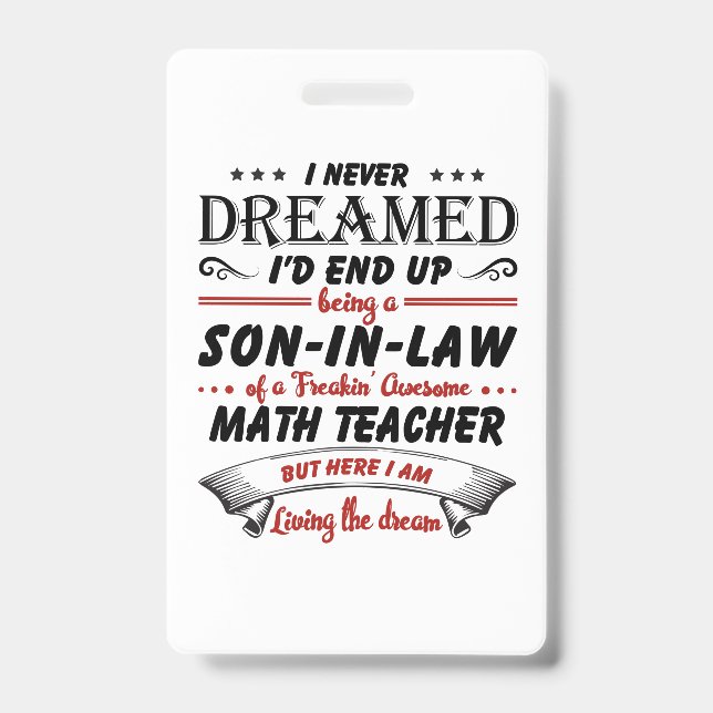 Son In Law Of Awesome Math Teacher ID Badge (Front)