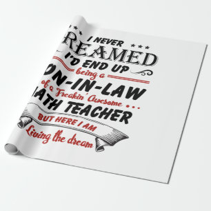 Son In Law Of Awesome Math Teacher Wrapping Paper