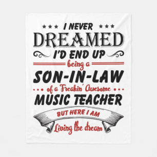 Son In Law Of Awesome Music Teacher Fleece Blanket