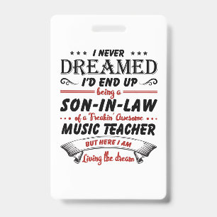Son In Law Of Awesome Music Teacher ID Badge