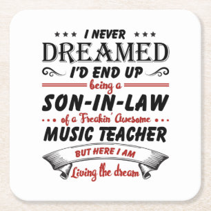 Son In Law Of Awesome Music Teacher Square Paper Coaster