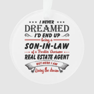 Son In Law Of Awesome Real Estate Agent Ornament