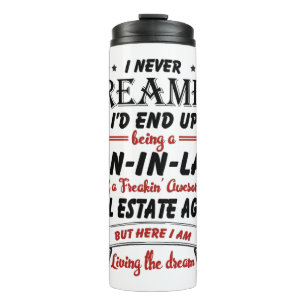 Son In Law Of Awesome Real Estate Agent Thermal Tumbler