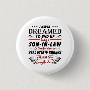 Son In Law Of Awesome Real Estate Broker 3 Cm Round Badge