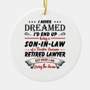 Son In Law Of Awesome Retired Lawyer Ceramic Tree Decoration