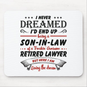 Son In Law Of Awesome Retired Lawyer Mouse Mat