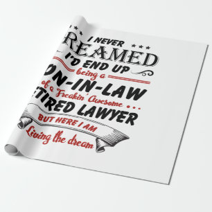 Son In Law Of Awesome Retired Lawyer Wrapping Paper