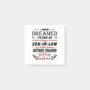 Son In Law Of Awesome Retired Teacher Post-it Notes