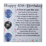 Son in Law Poem - 40th Birthday Design Tile<br><div class="desc">A great gift for a son in law on his 40th birthday</div>