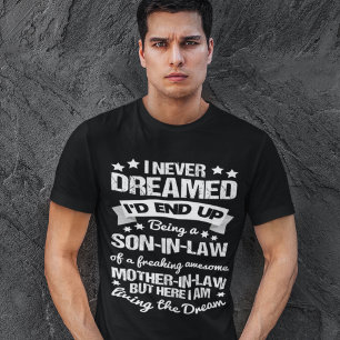 Son in Law Proud Awesome Mother in Law Funny Gift T-Shirt