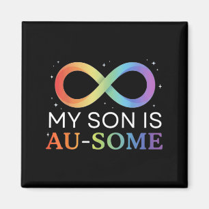 Son is Au-Some Autism Awareness Autistic Magnet