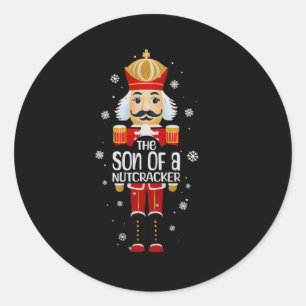 Son Of A Nutcracker Funny Christmas Family Matchin Classic Round Sticker
