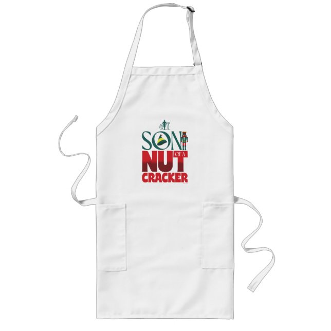 Son of a Nutcracker Graphic Long Apron (Front)