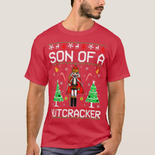 Son Of A Nutcracker T-Shirt