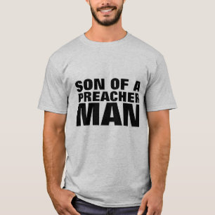 SON OF A PREACHER MAN Men's T-shirts