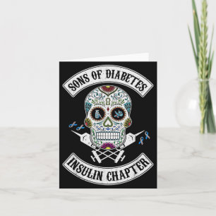 Son Of Diabetes Insulin Chapter Funny Skull Card