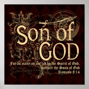 Son of God, Romans 8:14 Christian Poster