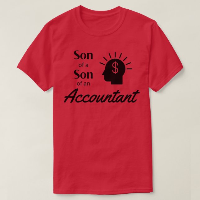 Son of Son of An Accountant T-Shirt (Design Front)