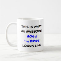 son of the bride, awesome