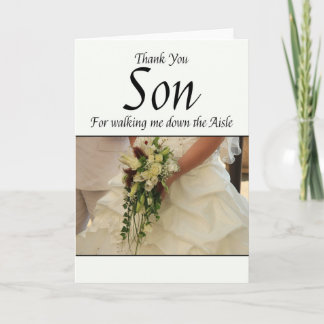 Son Thanks for Walking me down Aisle Thank You Card
