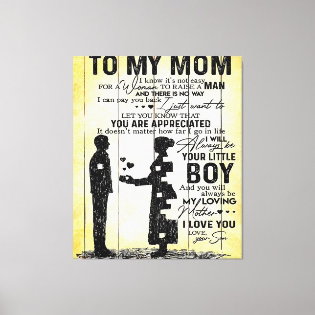Son To Mum, Gift To My Mum, Mother's Day Gift Idea Canvas Print (Front)