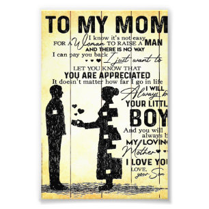 Son To Mum, Gift To My Mum, Mother's Day Gift Idea Photo Print