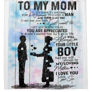 Son To Mum To My Mum Best Gift For Mum Shower Curtain