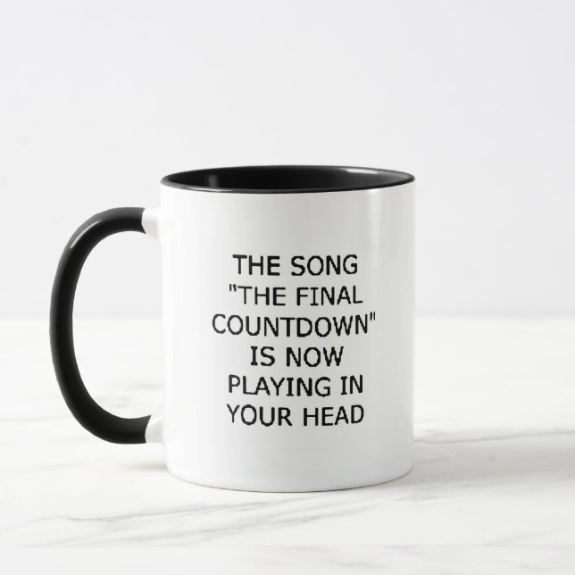 song final countdown now playing your head mug (Left)