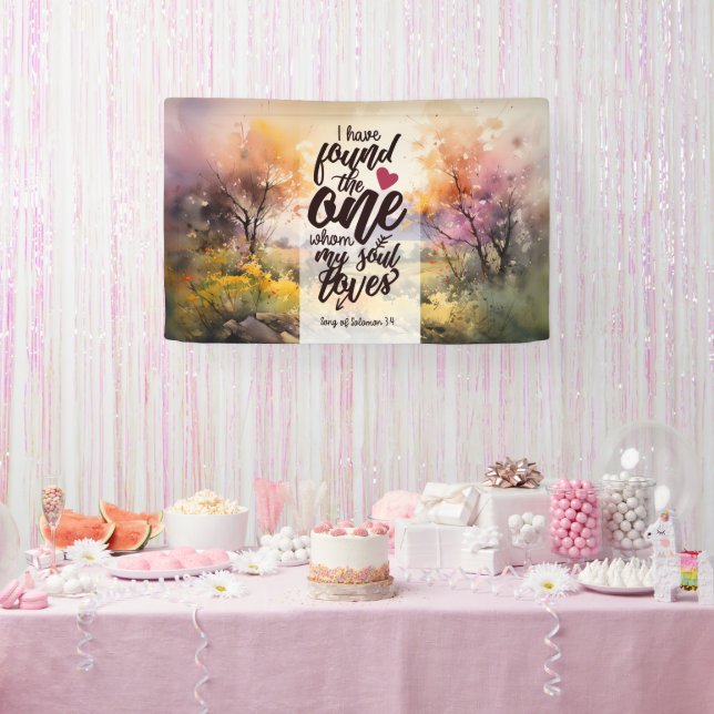Song of Solomon 3:4 I have found the One Bible Banner (Party)