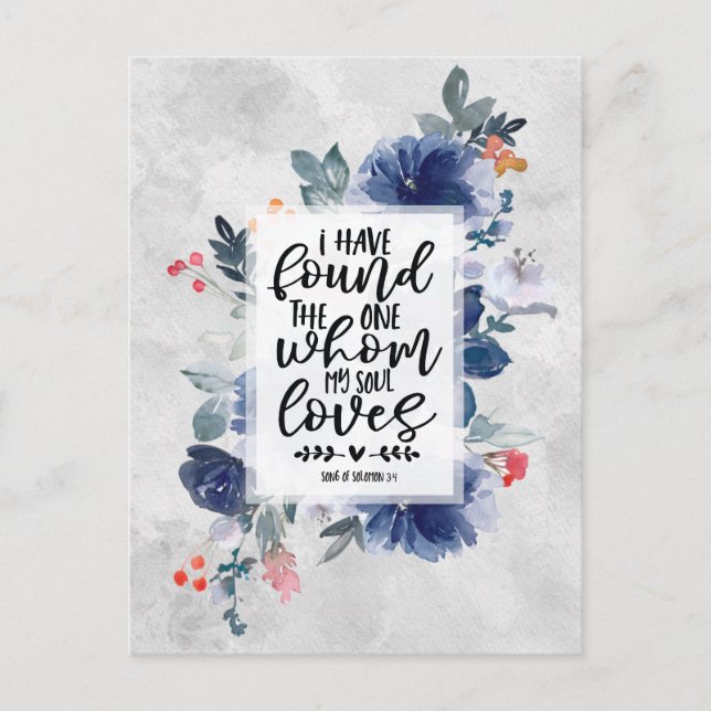 Song of Solomon 3:4 I have found the One Floral Postcard (Front)