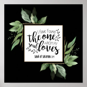Song of Solomon 3:4 I have found the One Wedding Poster