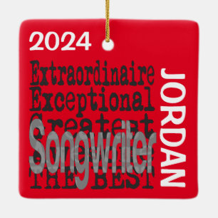 Songwriter Extraordinaire CUSTOM Ceramic Ornament
