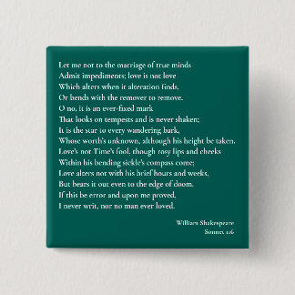 Sonnet 116Let me not to the marriage of true minds 15 Cm Square Badge