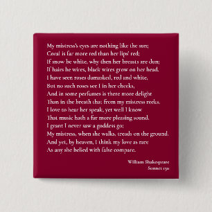 Sonnet 130 My mistress' eyes are nothing like 15 Cm Square Badge