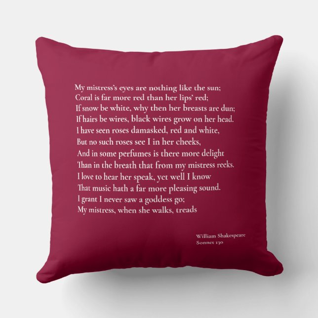 Sonnet 130 My mistress' eyes are nothing like Cushion (Back)