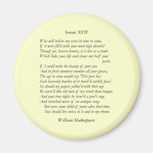 Sonnet # 17 by William Shakespeare Magnet (Front)