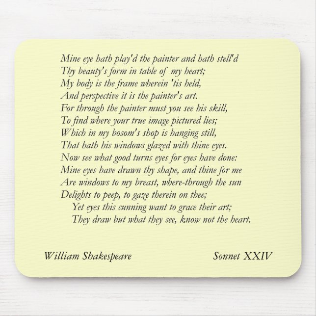 Sonnet # 24 by William Shakespeare Mouse Mat (Front)