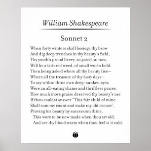 Sonnet 2 by William Shakespeare Poster