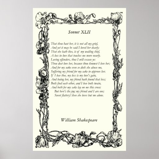 Sonnet # 42 by William Shakespeare | Zazzle