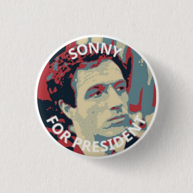 Sonny for President Button (Front)