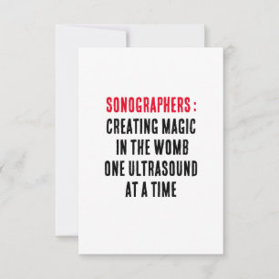 Sonographers: Creating magic in the womb  Thank You Card